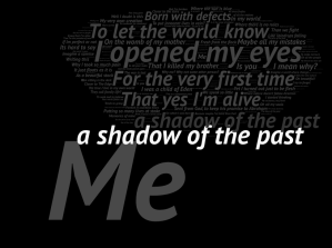 A Shadow of the past